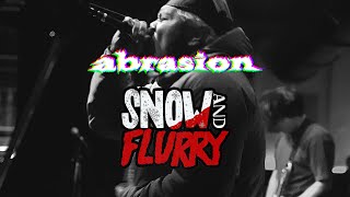 ABRASION  Snow and Flurry Fest 2022 [upl. by Kacy]