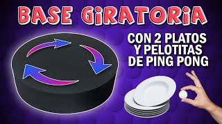 Base Giratoria casera hecha con 🍽🏓 Base giratoria DIY  How to make a rotating display stand [upl. by Schalles]