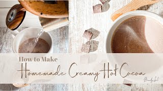 How to make your own Creamy Hot Cocoa Mix [upl. by Skelton]