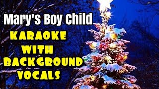 Marys Boy Child  karaoke with background vocals [upl. by Nirrok]