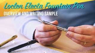 Introducing LOCLEN Fountain Pens from Italy [upl. by Hildick]