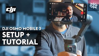 DJI Osmo Mobile 3 SETUP amp TUTORIAL [upl. by Iilek60]