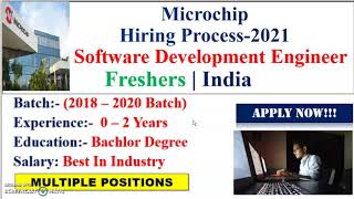 Microchip Hiring Process2021 Software Development Engineer  Freshers  India [upl. by Assetnoc]