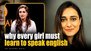 Why Every Girl Must Learn To Speak English  Spoken English Tips  AleenaRaisLive  Josh Talks [upl. by Shaum923]