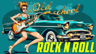 🎸 quotRock n Roll Vibes Best Hits of the 50s amp 60squot [upl. by Arak]