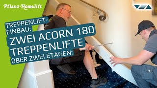 Treppenlift Einbau ▽△ Zwei Acorn 180 Treppenlifte über zwei Etagen [upl. by Rapsag454]