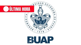 Convocatoria Benemérita Universidad Autónoma de Puebla BUAP 2024 [upl. by Lalita679]