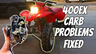 Honda 400 EX Carburetor Problems Fixed [upl. by Nelubez631]