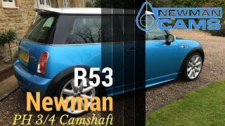 R53 Mini Cooper s newman ph34 cam [upl. by Aropizt]