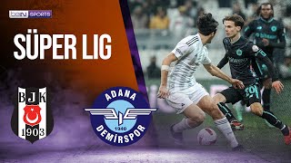 Besiktas vs Adana Demirspor  SÜPER LIG HIGHLIGHTS  012324  beIN SPORTS USA [upl. by Aisel]