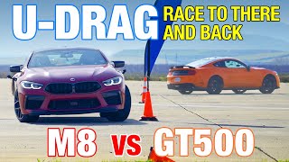 UDRAG BMW M8 Competition vs Shelby GT500 [upl. by Ajnot420]