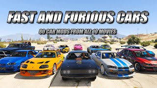 GTA V All Fast amp Furious Cars Mods  80 Cars from all 10 movies [upl. by Alverson]