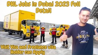 DHL Jobs in Dubai DHL Courier Service Jobs Dubai Job Vacancy 2023 Freelance Jobs in Dubai [upl. by Onaivatco114]