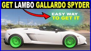 Best Way How to Get and Unlock Lamborghini Gallardo LP5704 Spyder Performante 2012 Forza Horizon 5 [upl. by Savick]