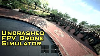 Uncrashed FPV Drone Simulator [upl. by Lucais]