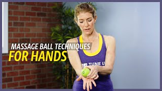 Massage Ball Techniques for Hands [upl. by Lillis]