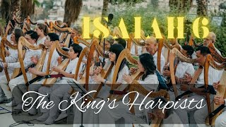 The King’s Harpists Isaiah 6  Live from Jerusalem [upl. by Fadden]