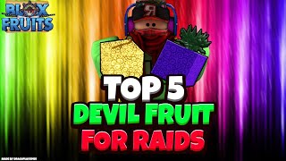 Top 5 Best Devil Fruits for Raids Update 13  Blox Fruits Roblox [upl. by Rivkah381]