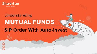 How To Create an AutoInvest Mandate While Creating a New MF SIP Order  Understanding Mutual Funds [upl. by Volin892]