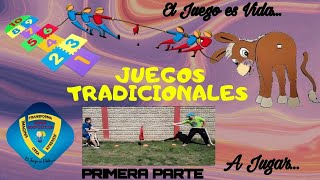 Juegos Tradicionales Parte 1 [upl. by Ggerc62]