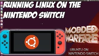 Switch Tutorials 8 Installing Ubuntu on the Nintendo Switch [upl. by Yesak]