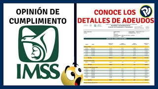 Cómo Obtener la Opinión de Cumplimiento IMSS  Cuanto le debo al imss 2024 [upl. by Karlen988]