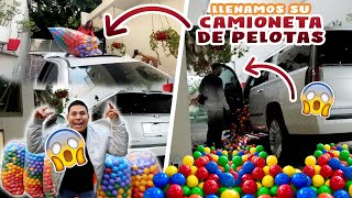 LLENO LA CAMIONETA CON MILES DE PELOTAS DE COLORES 😱 Broma a JD PANTOJA  El súper trucha [upl. by Aztiray]