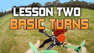 HOW TO FLY A FPV RACE DRONE UAVFUTURES Flight School  Lesson 2 BASIC TURNS [upl. by Descombes]