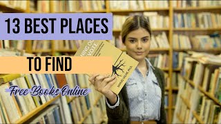 13 Best Places to Find Free Books Online [upl. by Diraj733]