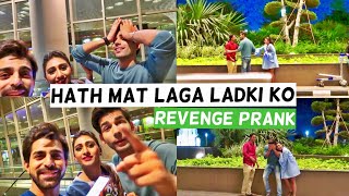 Hath Mat Laga Ladki Ko  Revenge Prank  Rimorav Vlogs [upl. by Wescott758]