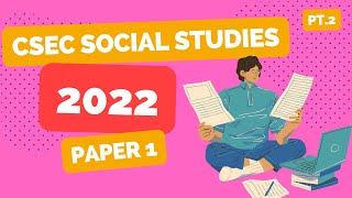 2022 Social Studies Paper 1 Answers part 2 [upl. by Murvyn199]