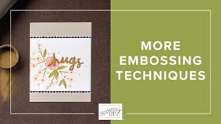 More Embossing Techniques with Stampin Up [upl. by Eleinad]