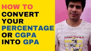 Convert Percentage or CGPA to GPA accurately  Percentage GPA CGPA All conversions [upl. by Ruffo]