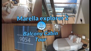 Balcony Cabin tour 9054 Marella explorer 2 [upl. by Nyleahcim599]