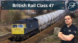 British Rail Class 47  Loco profile [upl. by Sined]