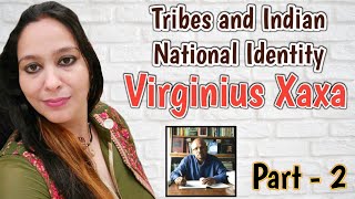 Virginius xaxaTribes and Indian National Identity by Virginius XaxaTribe Development Swats Passion [upl. by Ahsai]