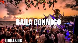 BAILA CONMIGO  DAYVI ✘ DJ ALEX ALETEO [upl. by Stone]