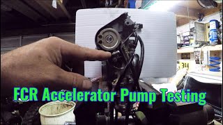 FCR Carb Accelerator Pump Testing [upl. by Onfroi]