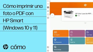 Cómo imprimir una foto o PDF con HP Smart Windows 10 y 11  HP Smart  HP Support [upl. by O'Rourke572]