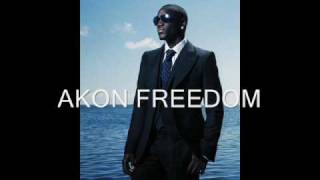 Akon  Freedom HQ [upl. by Rape]