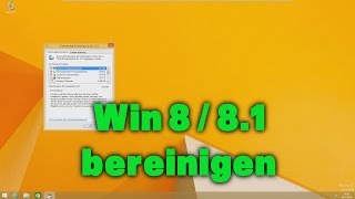 Windows 8  81 Datenträgerbereinigung  einfach Speicherplatz schaffen  aufräumen [upl. by Soble]