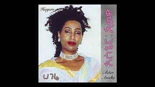 Aster Aweke  Hagere Full Album [upl. by Martell]