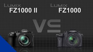 Panasonic Lumix FZ1000 II VS Panasonic Lumix FZ1000 [upl. by Wehttam]