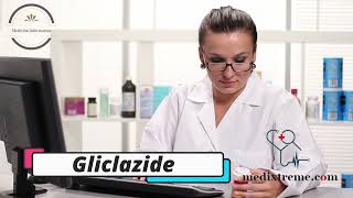 Gliclazide  Medicine Information [upl. by Noah388]