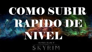 Skyrim  Como subir todas las habilidades al 100 en 5 minutos [upl. by Nomaj]