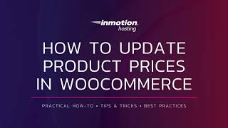 How to Update Product Prices in WooCommerce [upl. by Ydnac]