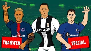 442oons Transfer Special feat Hazard Neymar Ronaldo  more [upl. by Varden726]