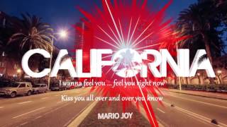 Mario Joy  California Lyric Video [upl. by Perpetua]