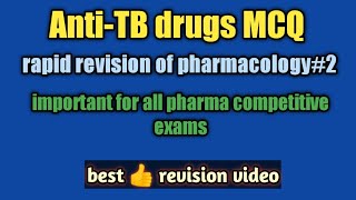 Anti tubercular drugs mcqrapid revisionmaharastra pharmacy officer 2021GpatNiperDIEsic [upl. by Naek]