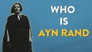 Who Is Ayn Rand  Novelist Philosopher Icon [upl. by Miner]